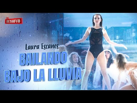 Laura Escanes bailando bajo la lluvia - El Desafío