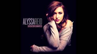 Alyssa Reid - Satisfaction Guaranteed (Official Audio)