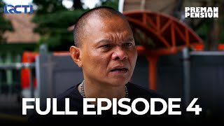 Download lagu FULL EPISODE 4 PREMAN PENSIUN SEASON 5 | DRAMA SERIES mp3