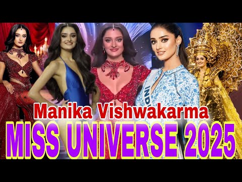INDIA MISS UNIVERSE 2025 MANIKA VISHWAKARMA || 74TH MISS UNIVERSE 2025 PAGEANT IN THAILAND 🇹🇭 