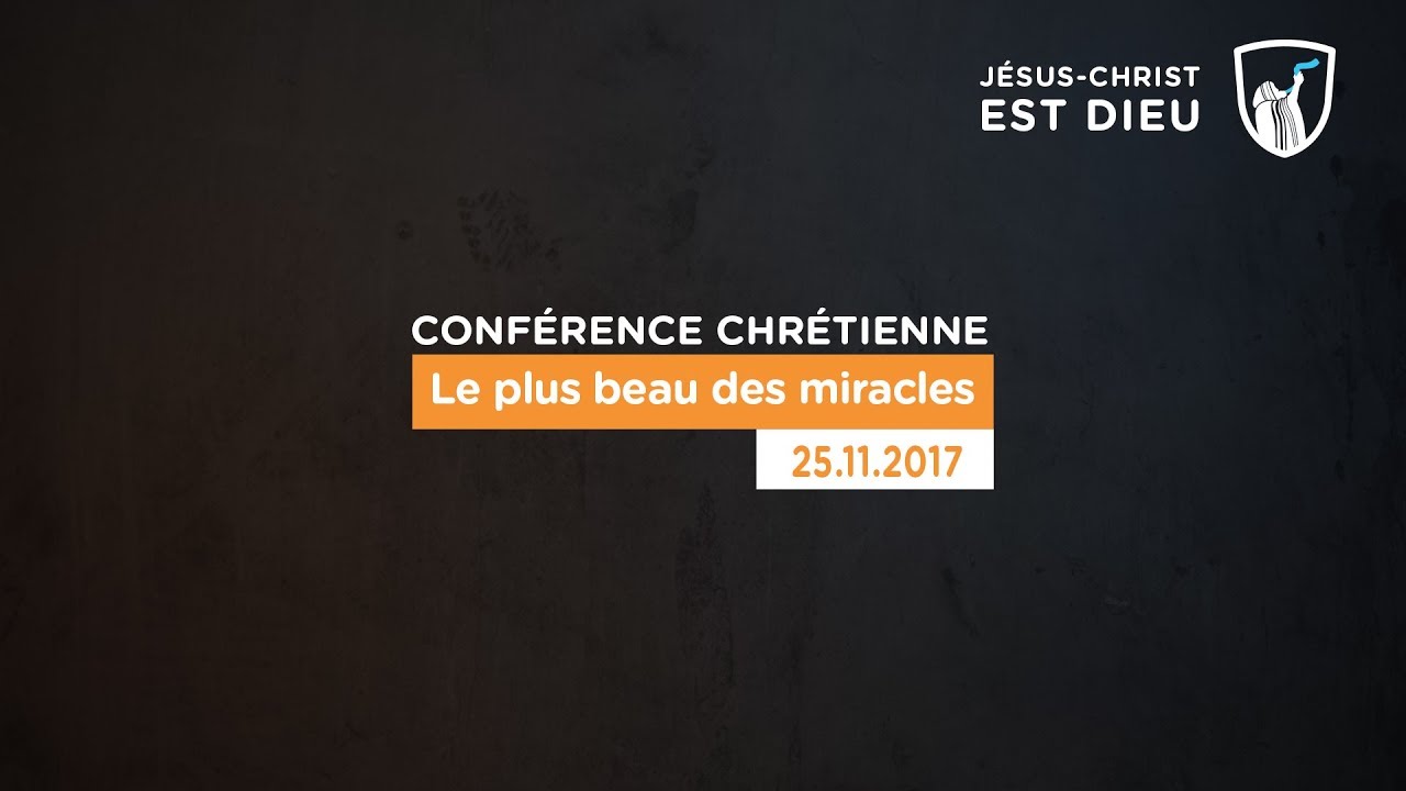 Thumbnail of video: Le plus beau des miracles - Evry