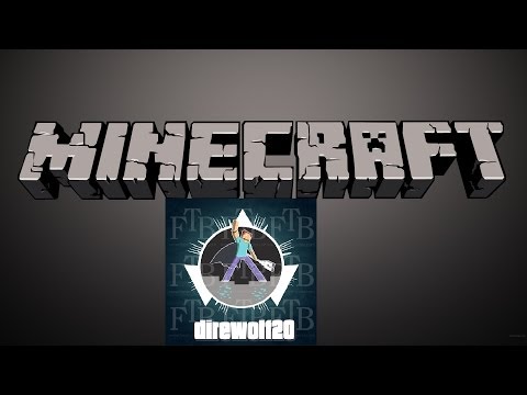 Let's Play FTB DW20 1.6.4 S1E0 Intro