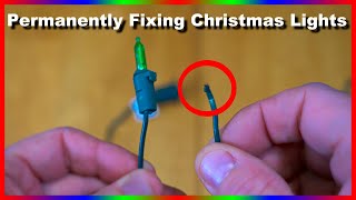 How To Permanently Fix Broken Christmas Lights