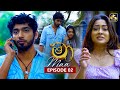 Maa මා Episode 02 02nd May 2025 Swarnavahini