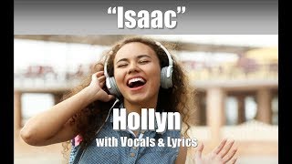 Hollyn &quot;Isaac&quot; with Vocals &amp; Lyrics