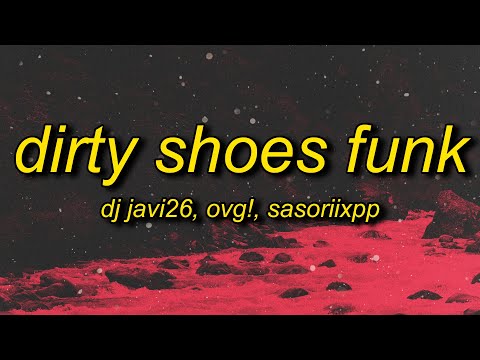 DIRTY SHOES FUNK