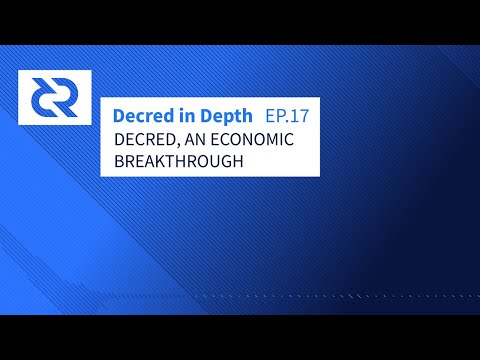 Decred in Depth - Ep. 17 Ammar Naseer - Decred , An economic breakthrough
