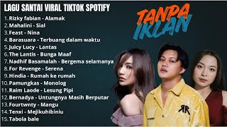 Download lagu KUMPULAN LAGU SANTAI VIRAL MAHALINI BERNADYA RIZKY FEBIAN ALAMAK mp3