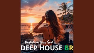 Daylight in your soul