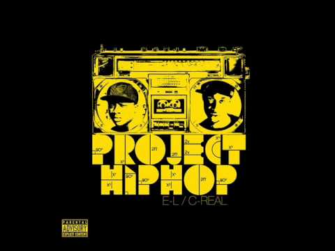 E.L & C-Real (Project HipHop) - Wetin Dey Happen