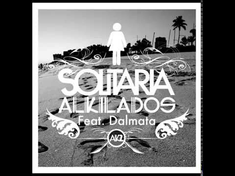 Solitaria -  Alkilados  Ft Dalmata (Audio Oficial)