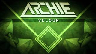 Archie - Velour (Original Mix)