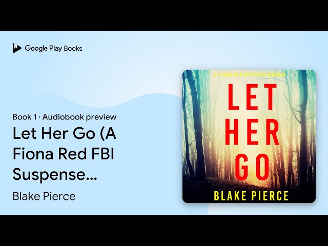 Vídeo relacionado con Déjala ir (Un thriller de suspense del FBI de Fiona Red - Libro 1)