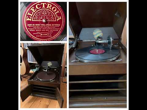 Marek Weber u.s. Orchester: Auch du wirst mich einmal betrügen, 1930 (Electrola E.G. 1970)