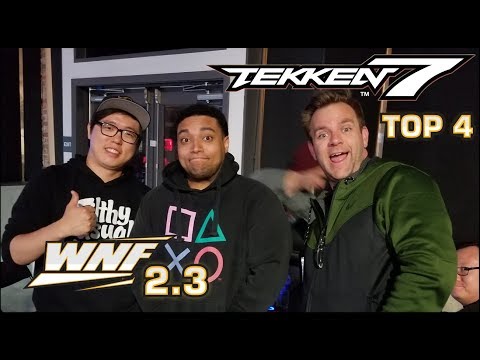 WNF 2.3 x OC - TEKKEN 7 - TOP 4 (Special Guest Kodee)