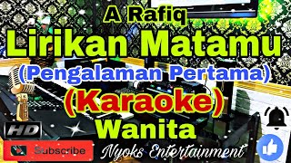 Download lagu PENGALAMAN PERTAMA - A Rafiq (KARAOKE) Dangdut Konser || Nada Wanita || G minor mp3