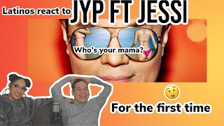 Latinos react to J.Y. Park(박진영) &quot;Who&#39;s your mama?(어머님이 누구니) (feat. Jessi)MV REACTION| FEATURE FRIDAY