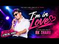 RK Tharu I M IN LOVE Official Lyrical Video