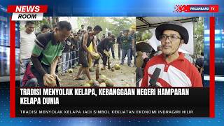 Ratusan Petani Adu Cepat Menyolak Kelapa, Tradisi Leluhur Meriahkan Milad Inhil