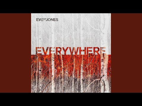 Video thumbnail for Everywhere