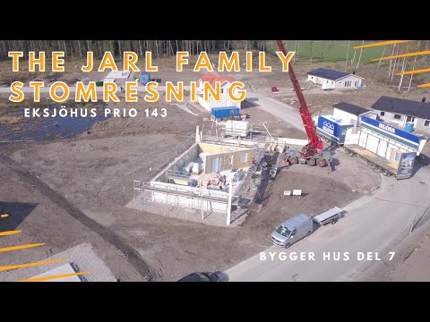 THE JARL FAMILY- Bygger hus (Eksjöhus) del 7 (Stomresning Prio 143)