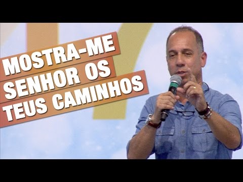 Mostra-me Senhor video