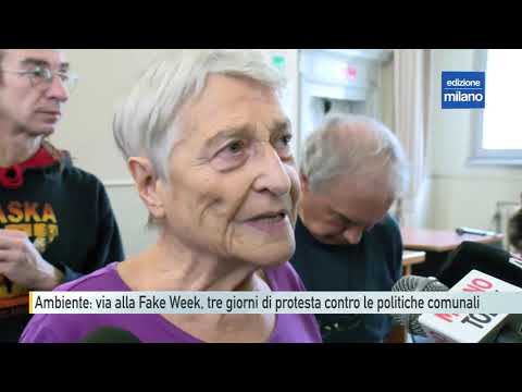 A Milano nasce la Fake Week, tre giorni di protesta contro le politiche ambientali del Comune
