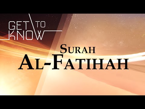 GET TO KNOW: Ep. 1 - Surah Al-Fatihah - Nouman Ali Khan - Quran Weekly