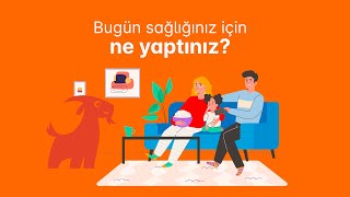 Bugün Sağlığınız İçin Ne Yaptınız?