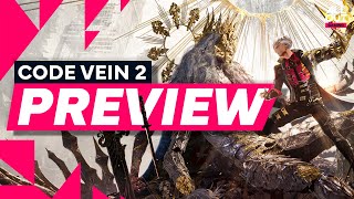 Back with a BITE – Code Vein 2 Preview (Hands-On)