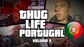 Thug Life Portugal Volume 3 - Compilação (Português)