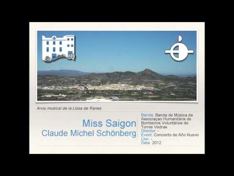 Miss Saigon - C.M.Schönberg [Versión Banda]