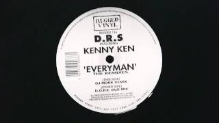 D.R.S ft. Kenny Ken - Everyman (D.O.P.E. Dub Mix)