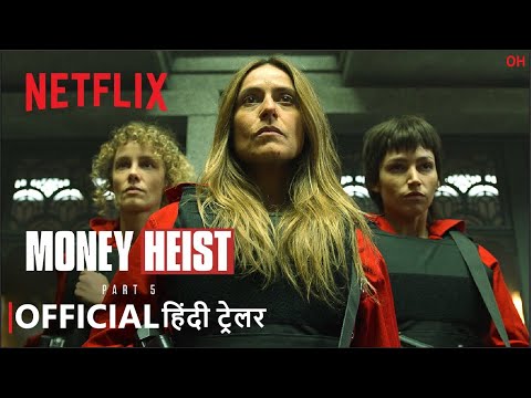 Money Heist: Part 5 Vol. 1 | Official Hindi Trailer | हिंदी ट्रेलर