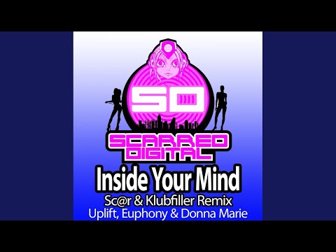 Inside Your Mind (Sc@r & Klubfiller Remix)