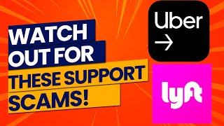 Lyft And Uber Support Scams Are Getting More Creative!