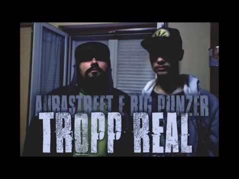 Aurastreet-Tropp Real feat Big Punzer