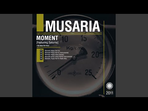 Moment Feat. Saturna (Atjazz Re-Fix Radio Mix)
