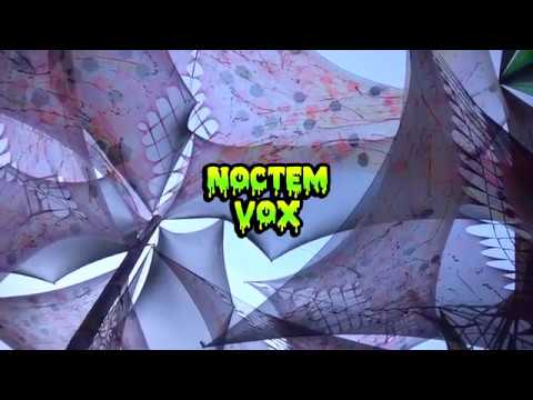 Noctem Vox - Zuvuya 2018 (preview)