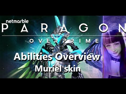 NEW MURIEL SKIN Setricta V.O.A. Abilities Overview Paragon: The Overprime