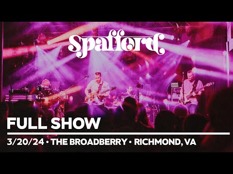 Spafford - 3/20/24 | The Broadberry | Richmond, VA (FULL SHOW)