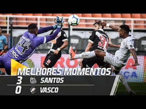 SANTOS 3 X 0 VASCO | MELHORES MOMENTOS | BRASILEIRÃO (12/05/19)