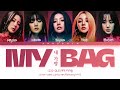 (G)I-DLE ((여자)아이들) - 'MY BAG'(Color Coded Lyrics Han/Rom/Eng/가사)