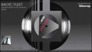 Baltic Fleet 'Headless Heroes Of The Acropolis' [Full Length] - from Towers (Blow Up)