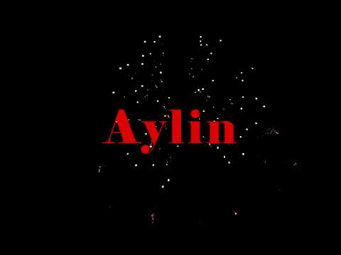 Happy Birthday Aylin - Geburtstagslied für Aylin