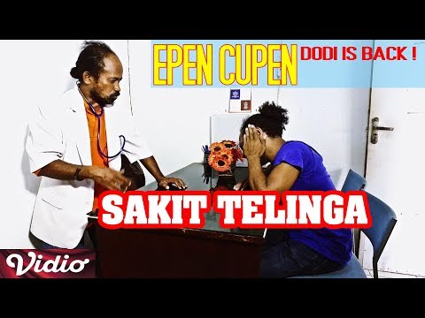 epen-cupen-dodi-is-back-sakit-telinga