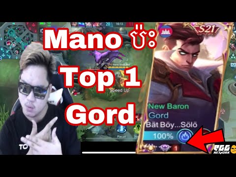 Mano ប៉ះ Top 1 Gord | Mobile Legends Khmer | MrRathana KH