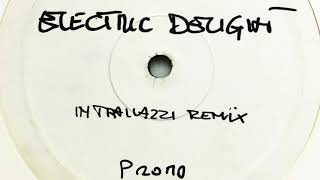 Rockets • Electric Delight (Intrallazzi Remix) (2003)