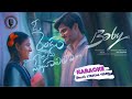 O Rendu Prema Meghaalila Karaoke Telugu Lyrical Song Baby Anand Deverakonda Vaishnavi