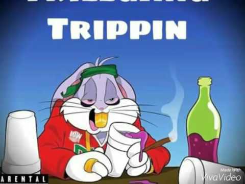 #Trillgang - Trippin